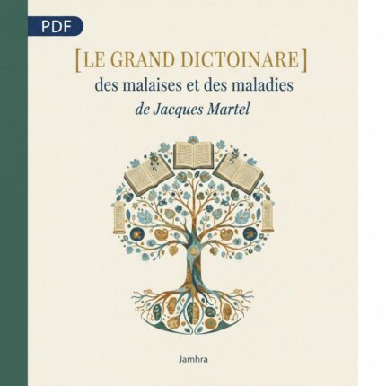 Le Grand Dictionnaire des malaises et des maladies PDF