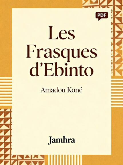 Les Frasques d'Ebinto PDF de Amadou Koné